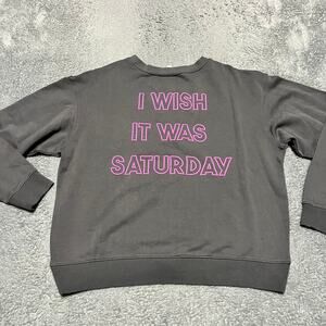 WILDFOX Graphic Crew Pullover Sweatshirt Womens Medium Wish It Was Saturday Gray